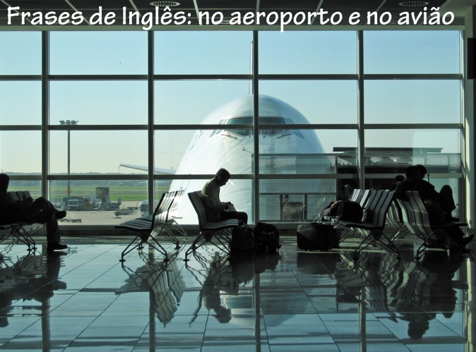 Inglês no Aeroporto e no Avião