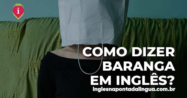 Baranga em Inglês