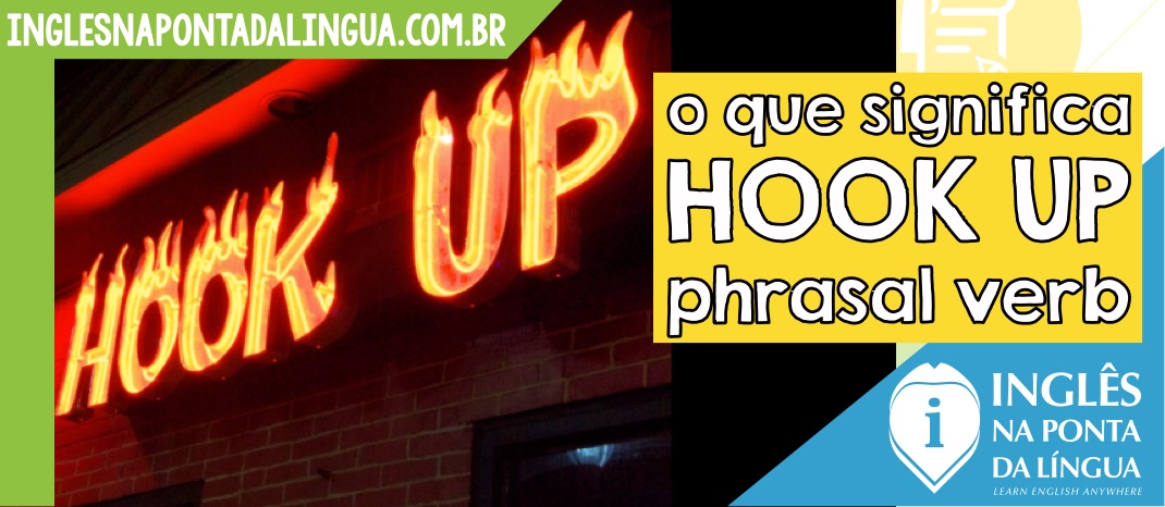 que significa hook up with you