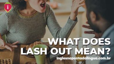 LASH OUT | meaning