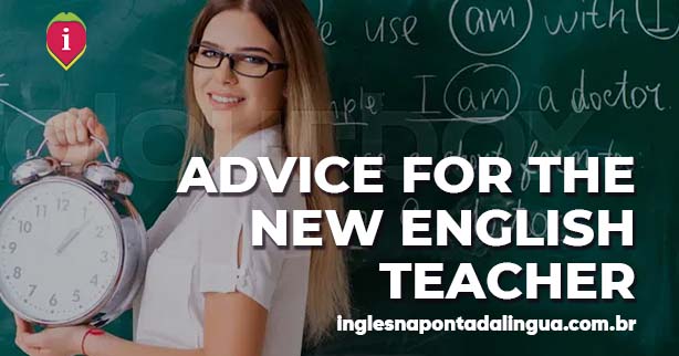 Advice for the New English Teacher