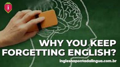 Why You Keep Forgetting English?