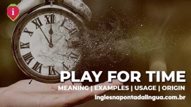 PLAY FOR TIME | meaning