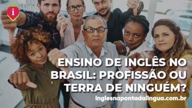 Ensino de Inglês no Brasil