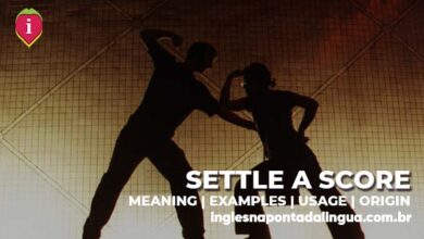 SETTLE A SCORE | meaning