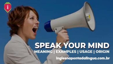 SPEAK YOUR MIND | meaning